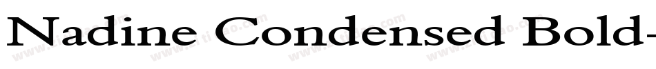 Nadine Condensed Bold字体转换